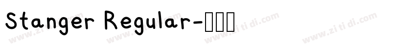 Stanger Regular字体转换
